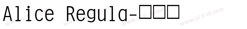 Alice Regula字体转换